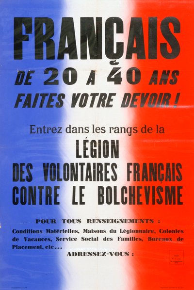 Náborový plakát pro Legii francouzských dobrovolníků, 1941-1944 od Unbekannt