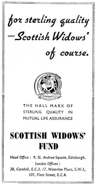 Scottish Widows Fund, 1938 od Unbekannt