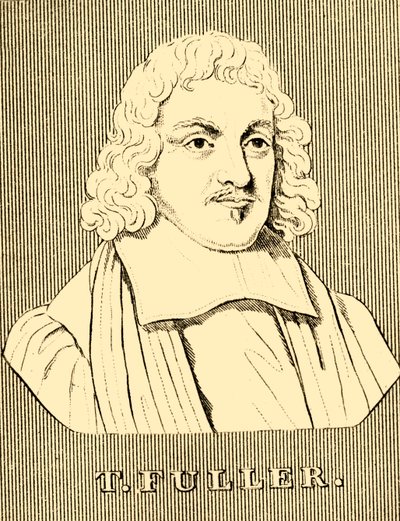 T. Fuller, 1608-1661, 1830. od Unbekannt