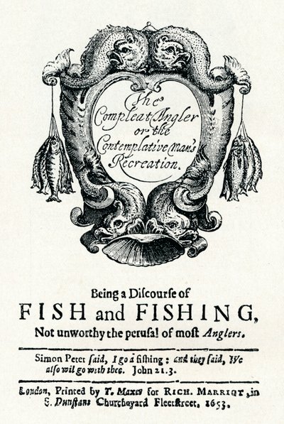 The Compleat Angler nebo Contemplative Mans Recreation, c1653 od Unbekannt