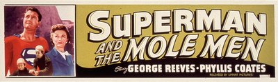 Filmový plakát SUPERMAN AND THE MOLE MEN režírovaný LeeSholem s Phyllis Coates, George Reeves 1951 od Unbekannt