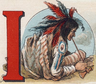 Písmeno I: Indián. Rytina "Alphabet de ma petite fille". Bernardin-Bechet a Fils, knihkupci-nakladatelé, Paříž, kolem roku 1895. Nerozbitné album na plátně. Bibliotheque des Bebes. 12 stran. Album obsahující metodu čtení a ilustraci od Unbekannt