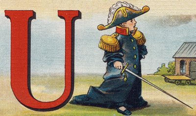 Písmeno U: uniforma. Rytina "Alphabet de ma petite fille". Bernardin-Bechet a Fils, knihkupci-nakladatelé, Paříž, kolem roku 1895. Nerozbitné album na plátně. Bibliotheque des Bebes. 12 stran. Album obsahující metodu čtení a názornou abecedu od Unbekannt