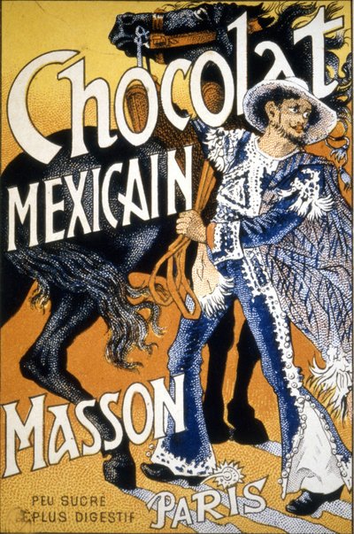 Reklama “” Čokoláda Mexican Masson – lehce nasládlá a trávivější”. od Unknown artist
