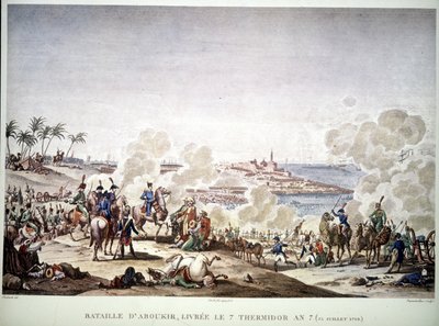 Kampaň (expedice) do Egypta (1798-1801), Napoleon v Egyptě: Bitva u Aboukiru, 25. července od Unknown artist