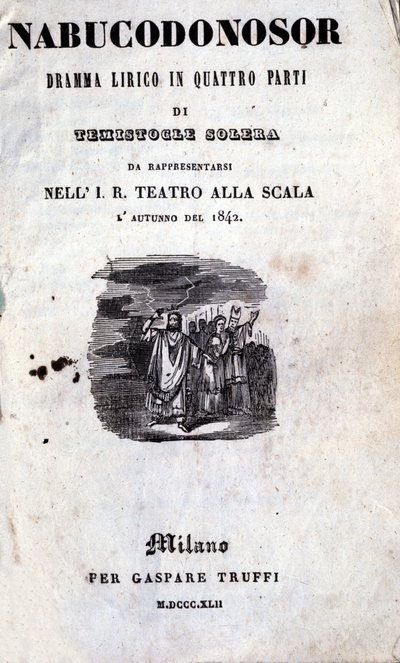 Obálka prvního libreta Nabucca od Giuseppe Verdiho (1813 - 1901), které bylo poprvé pojmenováno Nabucodonosor od Unknown artist