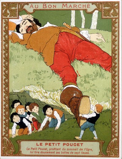 Le Petite Poucet zouvá své sedmoligové boty k zlobrovi assoupi - reklamní značka Bon Marché, konec 19. století od Unknown artist
