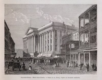 New Orleans (New Orleans): Hotel Saint-Charles (Saint Charles) - v „Le tour du monde“, 2. semestr 1876 od Unknown artist