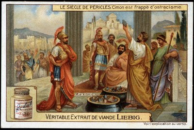 Perikles století (495-429 př.nl): státník a strategie Cimon (510-449 př.nl) je zasažen ostrakismem, v roce 461 př.nl - Liebigova chromolitografie od Unknown artist