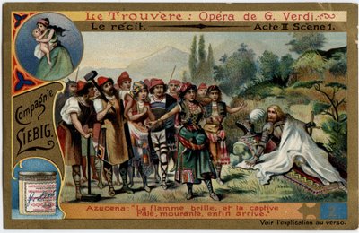 Scéna II. dějství 1. Ilustrace k opeře „“ The find““ (Trovatore) od Giuseppe Verdiho (1813-1901). Chromolitografie (Chromo) Liebig z konce 19. století. od Unknown artist
