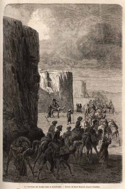 Karavana Hadžiů (muslimských pelerinů) v Korantaghi (Persie, Írán). Kresba Emila Bayarda (1837-1891) pro ilustraci cesty do Střední Asie v roce 1863 od Arminia Vamberyho (maďarského vědce v přestrojení za derviše). Rytina „“ Le tour du mond od Unknown artist