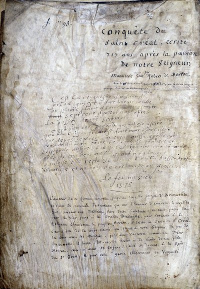 Titulní strana rukopisu: Dobytí Saint Gréal, napsaného 717 let po utrpení našeho pána. Bibliotheque Municipale de Rennes, ms. 255 (Sbírka románů Kulatého stolu); Paříž od Unknown artist