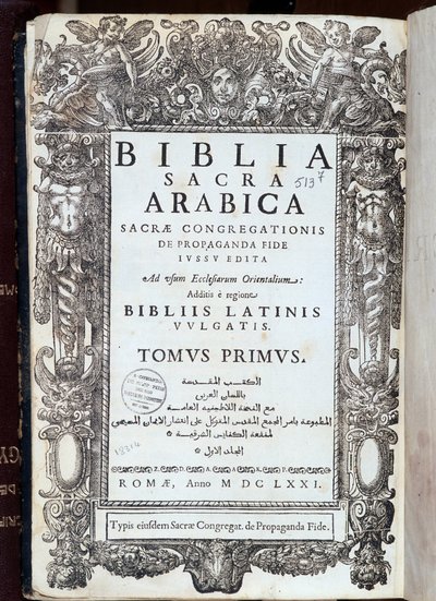 Titulní strana „Bible“ psaná latinsky a arabsky. Imprim. posvátná kongregace víry. 1671, Řím od Unknown artist