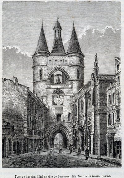 Věž bývalého Hôtel de Ville de Bordeaux, známá jako "Tour de la Grosse Bell" - rytina od Unknown artist
