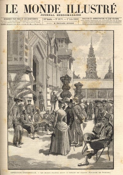 Univerzální výstava 1889 - Domorodí vojáci před Koloniálním pavilonem (Esplanade des Invalides). Obálka “” Le Monde Illustré”” z 01.06.1889. od Unknown artist