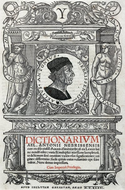 Portrét Antonia Martineze de Cala řekl Antonio de Nebrija (1441-1522), španělský humanista a gramatik. Strážní stránka jeho slovníku, vydaného v roce 1536. Národní knihovna v Madridu. od Unknown artist