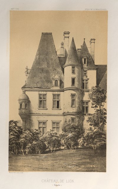 Malebná architektura aneb památky 15. století. A XVI. Století: Francouzské zámky XV a XVI Století: Pl. 49, Château De Lion (Calvados) od Victor Petit