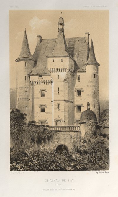 Malebná architektura aneb památky 15. století. A XVI. Století: Hrady Francie XV a XVI Století: Pl. 52, Château De Fay (Maine) od Victor Petit