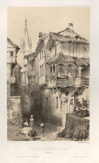 Malebná architektura aneb památky 15. století. A XVI. Století: Francouzské zámky XV a XVI Století: Pl. 10, Staré domy v Tulle (Correze) od Victor Petit