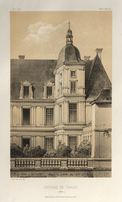 Malebná architektura aneb památky 15. století. A XVI. Století: Chateaux De France XV a XVI Století: Pl. 33, Château De Tanlay (Yonne) od Victor Petit