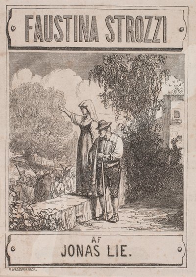 Titulní strana pro Jonase Lie, "Faustina Strozzi" od Waldemar Bøhme