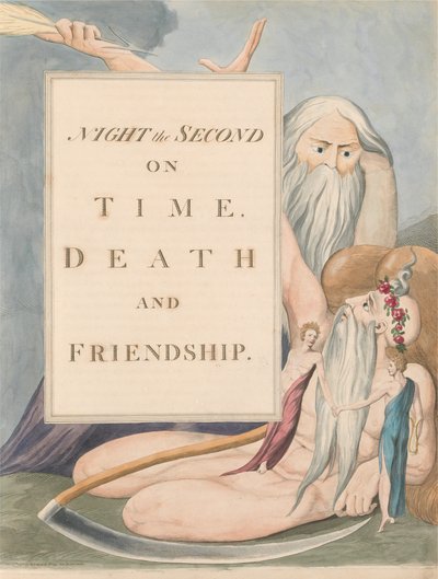 Youngovy noční myšlenky, strana 17, Noc druhá, o čase, smrti a přátelství od William Blake