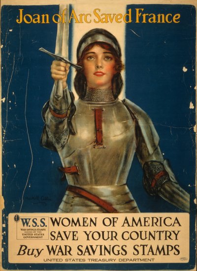 Johanka z Arku zachránila Francii, ženy Ameriky zachraňte vaši zemi, kupte válečné spořicí známky od William Haskell Coffin