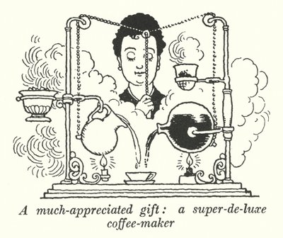 Velmi ceněný dárek, super-de-luxe kávovar (litho) od William Heath Robinson