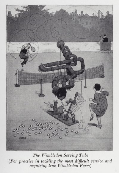 Wimbledon Serving Tube, Pro praxi ve zvládání nejobtížnějších služeb a získání skutečné wimbledonské formy (litho) od William Heath Robinson
