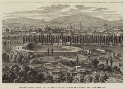Válka v Jižní Americe, Lima, hlavní město Peru, dobyta chilskou armádou od William Henry Pike
