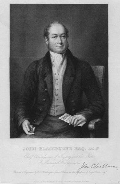 John Blackburne , anglický politik, poslanec za Huddersfield a hlavní komisař pro vyšetřování stavu městských korporací od William Henry Worthington
