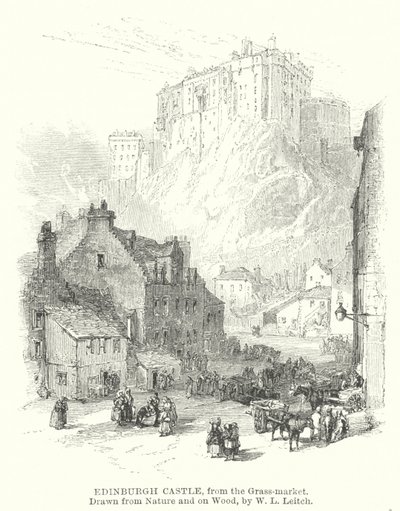 Edinburský hrad, z Grass-market (rytina) od William Leighton (after) Leitch