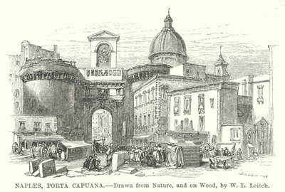 Neapol, Porta Capuana (rytina) od William Leighton (after) Leitch