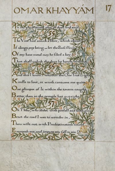 Rubaját Omara Chajjáma; verše 55 - 57. Kaligraficky napsáno a vyzdobeno Williamem Morrisem, s okraji z listů a květin. od William Morris