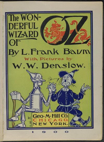 Frontispis knihy "The wonderful Wizard of Oz" od Lymana Franka Bauma od William Wallace Denslow