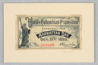 Vstupenka na světovou kolumbijskou výstavu, výslovně na Manhattan Day, 21. října 1893 od World
