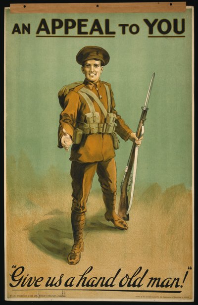 Náborový plakát „Výzva k vám“, Podejte nám ruku, starče! 1915 (barevné lito) od . .