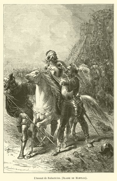 Lassaut de Rabasteins, Blaise de Montluc od after Emile Antoine Bayard