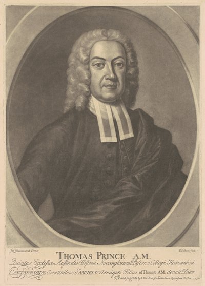 Thomas Prince, A.M. od after John Greenwood Peter Pelham