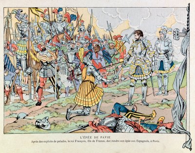 Jacques Marie Gaston Onfray de Breville dit JOB (1858 - 1931); Ilustrace z knihy „Les epees de France““: Král Francois 1. vrací svůj meč Španělům po porážce Pavie 24. února od pseudonym for Onfray de Breville Jacques Job
