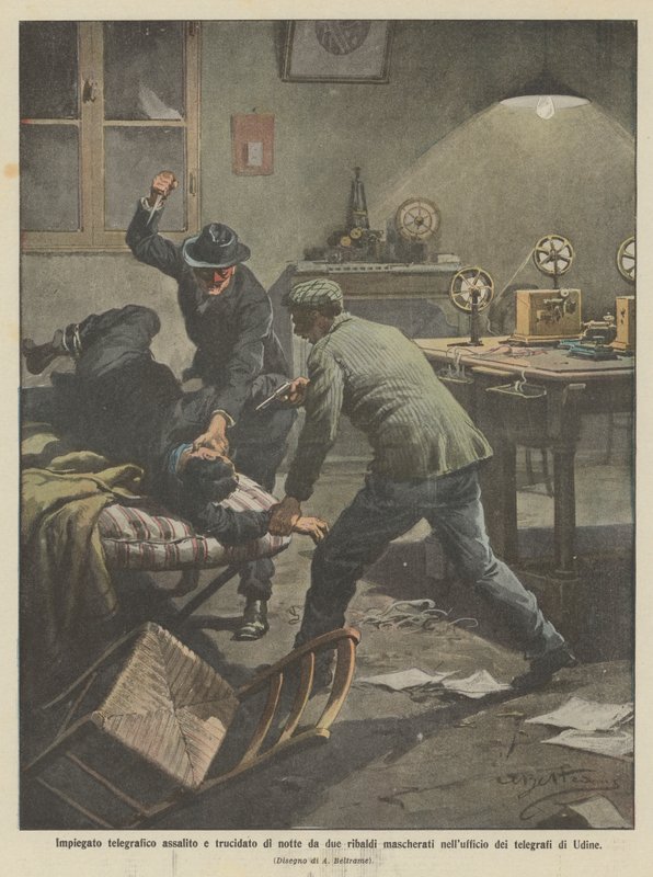 Telegrafní úředník byl v noci napaden a zavražděn dvěma maskovanými násilníky v telegrafní kanceláři v Udine od Achille Beltrame