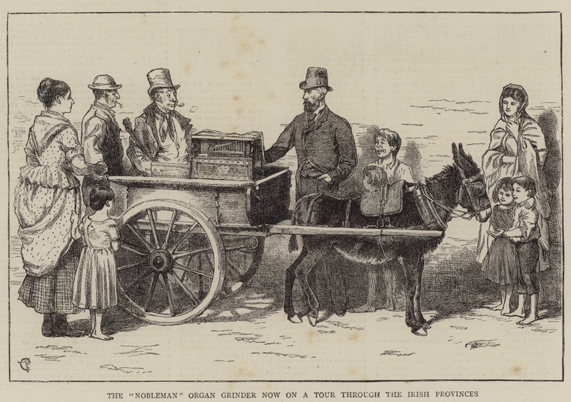The Nobleman Organ Grinder je nyní na turné po irských provinciích od Alfred Chantrey Corbould