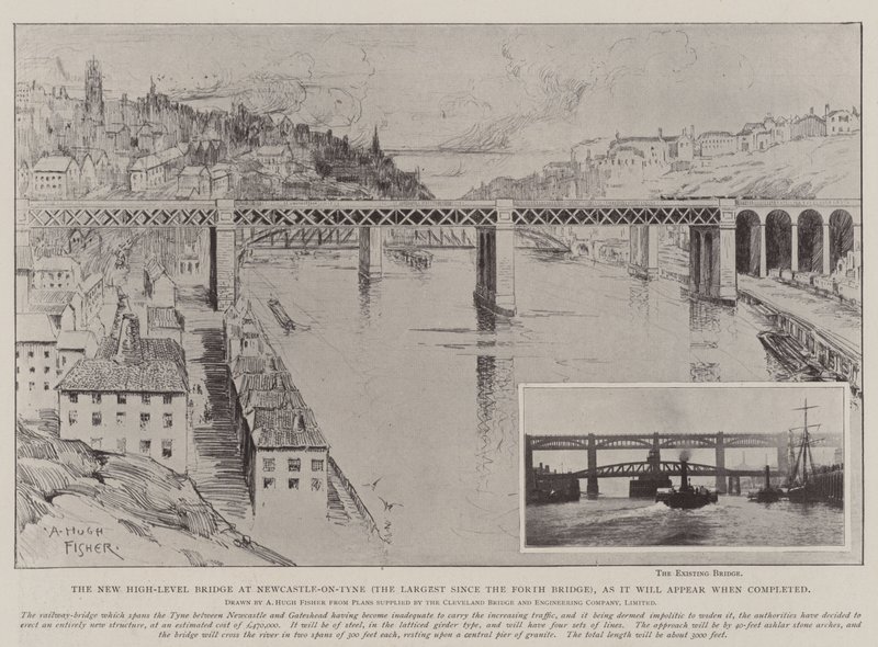 Nový most vysoké úrovně v Newcastle-on-Tyne (největší od Forth Bridge), jak bude vypadat po dokončení od Alfred Hugh Fisher