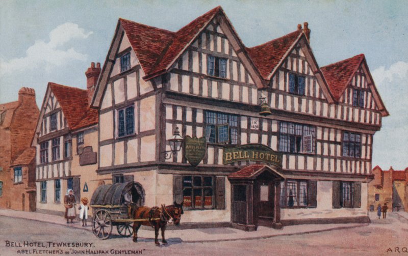 Bell Hotel, Tewkesbury, Abel Fletcher v John Halifax Gentleman od Alfred Robert Quinton