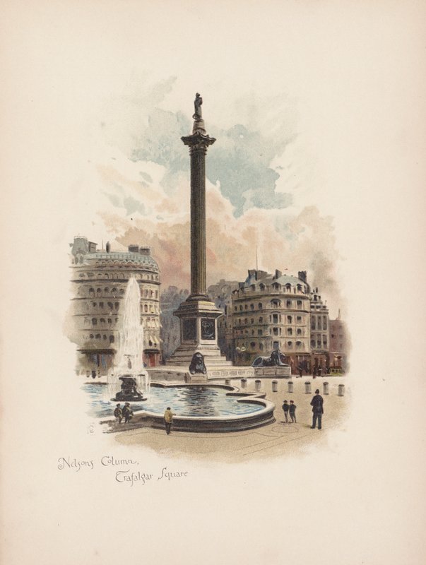 Známý Londýn: Nelsonův sloup, Trafalgarské náměstí (barevná litografie) od Allan F. Barraud