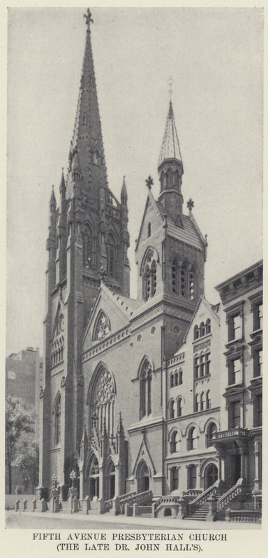 Fifth Avenue Presbyterian Church, zesnulý Dr John Hall