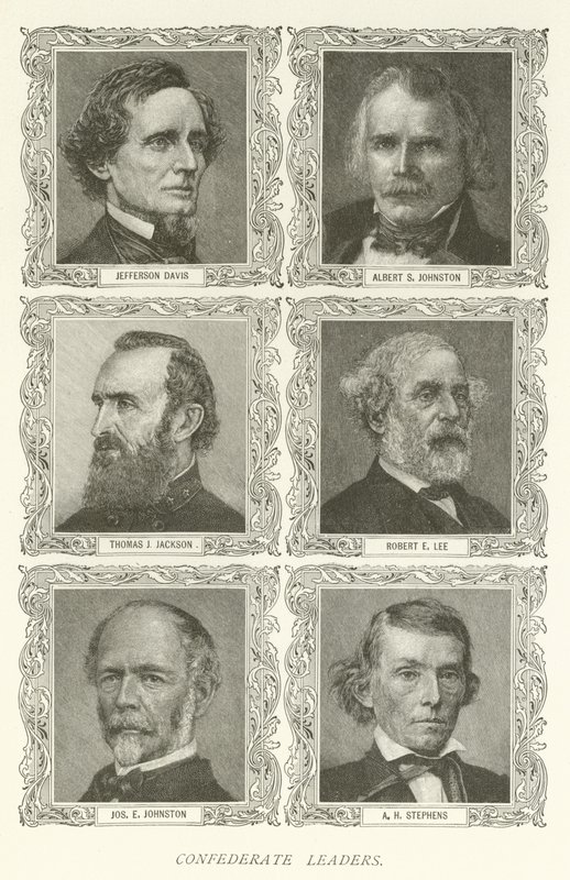 Confederate Leaders, Jefferson Davis, Albert S Johnston, Thomas J Jackson, Robert E Lee, Joseph E Johnston, AH Stephens od American School