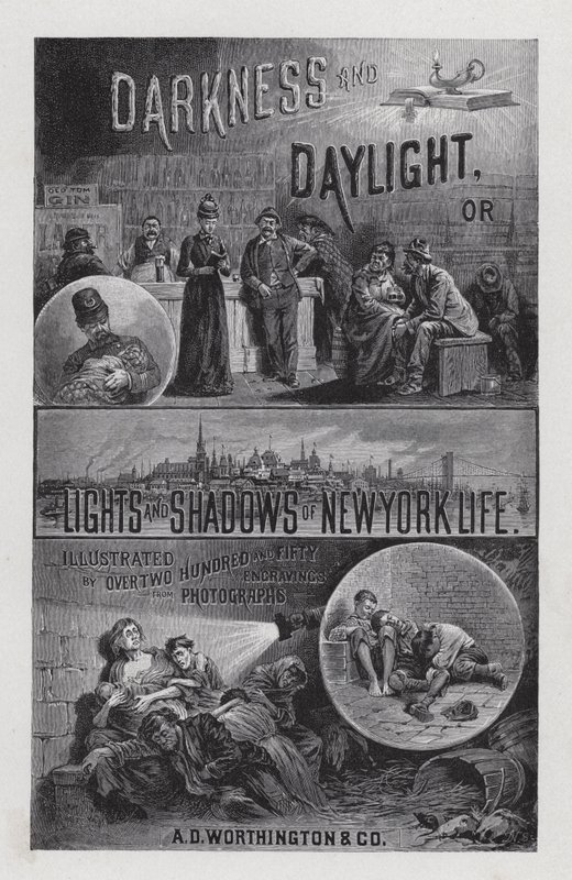 Frontispis pro temnotu a denní světlo aneb Světla a stíny života v New Yorku od paní Helen Campbell (litho) od American School