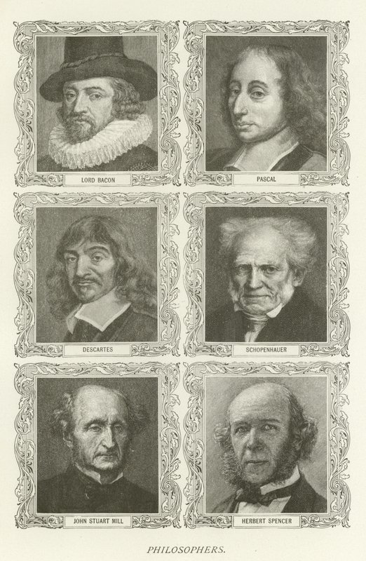 Filosofové, Lord Bacon, Pascal, Descartes, Schopenhauer, John Stuart Mill, Herbert Spencer od American School