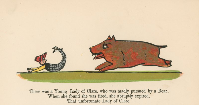 Byla jedna mladá dáma z Clare, kterou šíleně pronásledoval medvěd z knihy „Kniha nesmyslů“, kterou vydal Frederick Warne and Co., Londýn, kolem roku 1875 od Edward Lear